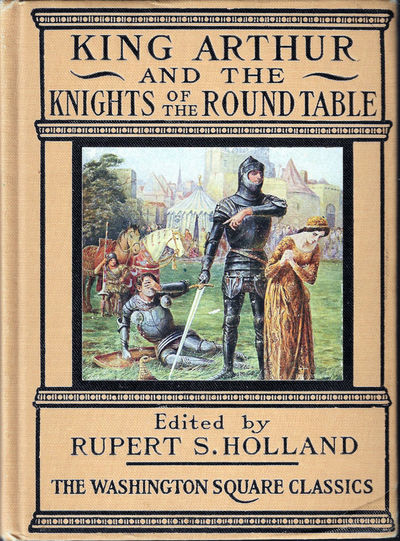 King Arthur and the Knights of the Round Table (Washington Square Classics)