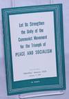 Let us strengthen the unity of the Communist movement for the triumph of peace and socialism