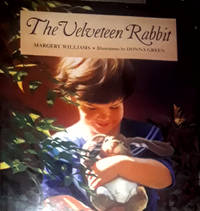 The Velveteen Rabbit by Margery Williams