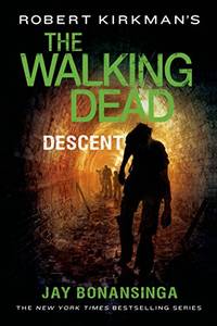 Robert Kirkman's the Walking Dead: Descent: 5