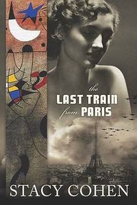 The Last Train from Paris : A Guide for Parents of Children with Behavioral, Social, and Learning...