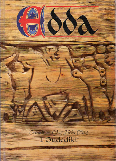 Edda. I. Gudedikt. Oversatt av Ludvig Holm-Olsen.