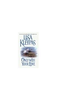 Only With Your Love