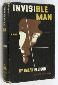 Invisible Man by ELLISON, Ralph - (1952)