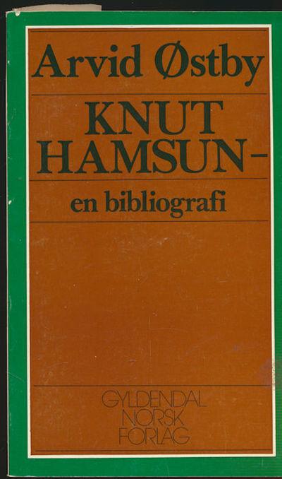 Knut Hamsun. En bibliografi