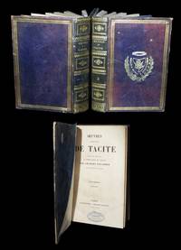 Oeuvres compltes  [comprenant :] Annales - Histoires - Vie d'Agricola - Moeurs des Germains -...