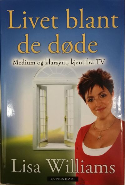 Livet blant de døde. Medium og klarsynt, kjent…
