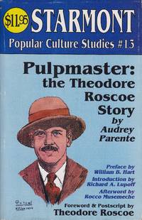 cover of Pulpmaster: The Theodore Roscoe Story
