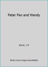 Peter Pan and Wendy