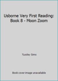 Usborne Very First Reading: Book 8 - Moon Zoom