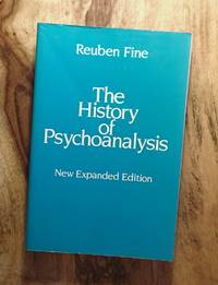 image of THE HISTORY OF PSYCHOANALYSIS: New Expanded Edition