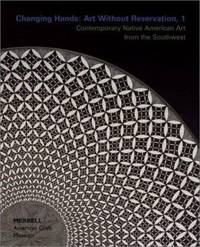Changing Hands: Art Without Reservation, 1