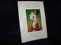 El Pesapalabras: Carlos German Belli Ante La Critica by Belli, Carlos German;  Zapata, Miguel Angel - 1994