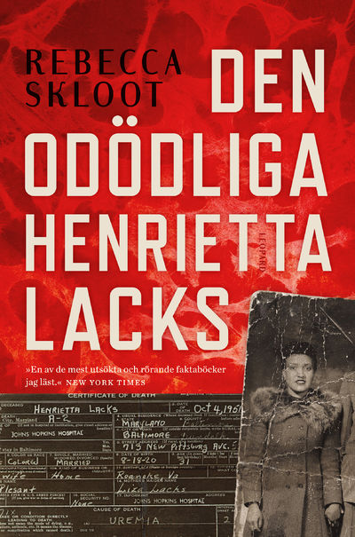 Den odödliga Henrietta Lacks.