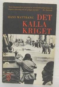 Det kalla kriget.
