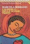 LÂ’Albergo Delle Donne Tristi