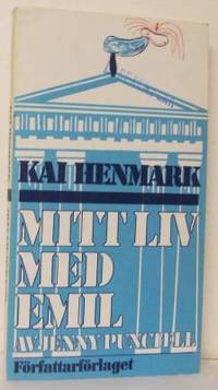 Mitt liv med Emil av Jenny Punctell.