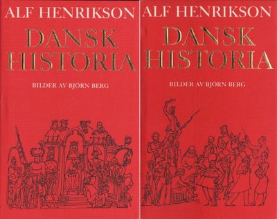 Dansk historia. I-II. Med bilder av Björn Berg.
