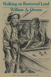 Walking on Borrowed Land: Volume 9