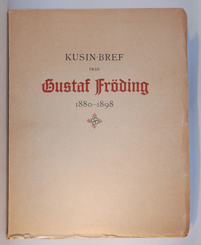 Kusin-bref från Gustaf Fröding. Med sex planscher…