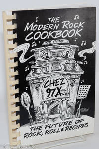cover of Chez 97X: The Modern Rock Cookbook. 97X Woxy FM 97.7