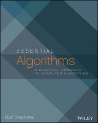 Essential Algorithms : A Practical Approach to Computer Algorithms