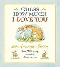 Guess How Much I Love You by Sam McBratney - 2014-09-04