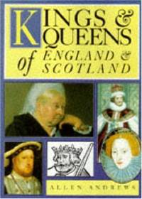 Kings and Queens of England and Scotland