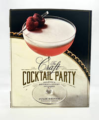The Craft COCKTAIL PARTY