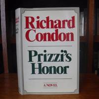 Prizzi&#039;s Honor by Condon, Richard - 1982