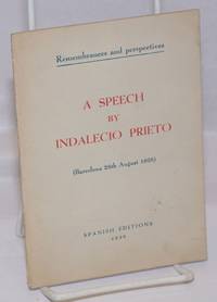 image of Remembrances and perspectives: A speech by Indalecio Prieto (Barcelona 28th August 1938)