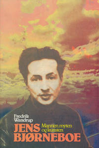 Jens Bjørneboe. Mannen, myten og kunsten.