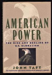 cover of American Power: The Rise and Decline of U.S. Globalism 1918-1988