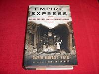 Empire Express : Building the First Transcontinental Railroad by David Haward Bain - Hardcover - 1999 - from Laird Books (SKU: TUBAG44)
