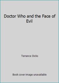 Doctor Who and the Face of Evil
