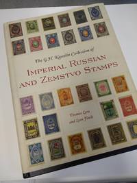 The GH Kaestlin Collection of Imperial Russian and Zemstvo Stamps (Smithsonian Contribution to Knowledge) by Thomas Lera,Leon Finik - December 2012