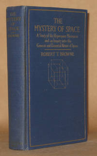 THE MYSTERY OF SPACE by Robert T. Browne - 1919