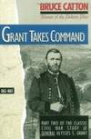 Grant Takes Command