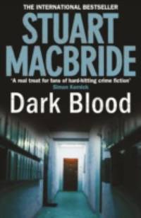 Dark Blood by MacBride, Stuart - 2010