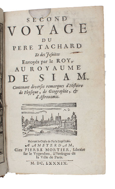 Second voyage du pere Tachard et des jesuïtes envoyés par le roy, au royaume de Siam. - [THE SECOND EMBASSY TO SIAM] (photo 2)