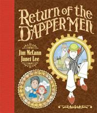The Return of the Dapper Men