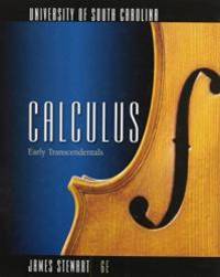 Calculus: Early Transcendentals, University of South Carolina Edition by James Stewart - 2009-02-08