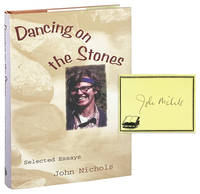 Dancing on the Stones: Selected Essays [Signed Bookplate Laid in]