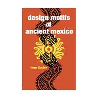 Design Motifs of Ancient Mexico