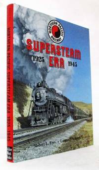 Northern Pacific Railway. Supersteam Era 1925-1945