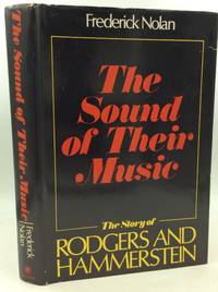 THE SOUND OF THEIR MUSIC: The Story of Rodgers and Hammerstein