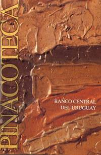 PINACOTECA : BANCO CENTRAL DEL URUGUAY, (1967-1997)