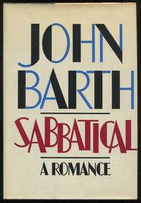 Sabbatical by John Barth - First edition - 1982 - from Evening Star Books (SKU: 00004925)