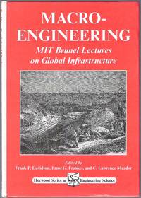 Macro-Engineering: NIT Brunel Lectures on Global Infrastructure