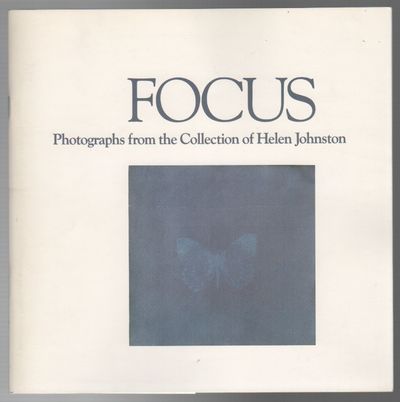 FOCUS: Photographs from the Collection of Helen Johnston